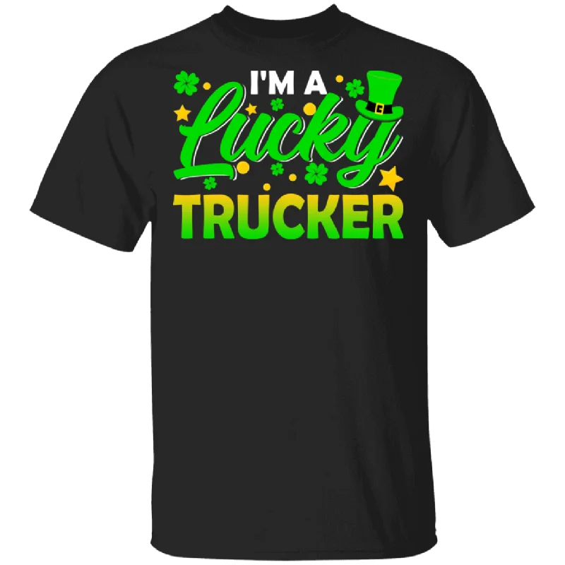 I'm Lucky Trucker Leprechaun Shamrock Funny St Patrick's Day Mens Womens St Patrick's Day Gifts T-Shirt Terry Blend Velvet Blend Canvas Blend