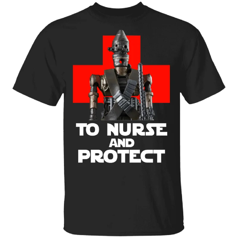 To Nurse An Protect Funny Protect Nurse Movies Star Lover T-Shirt Cashmere Blend Cotton Blend Poly Blend