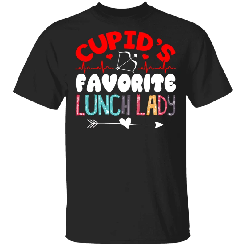 Cupid's Favorite Lunch Lady Valentine Cafeteria Lunch Lady Shirt Girls Ladies Womens Wife Fiancee Girlfriend Valentine Gifts T-Shirt Layered Multi-layer Single Layer