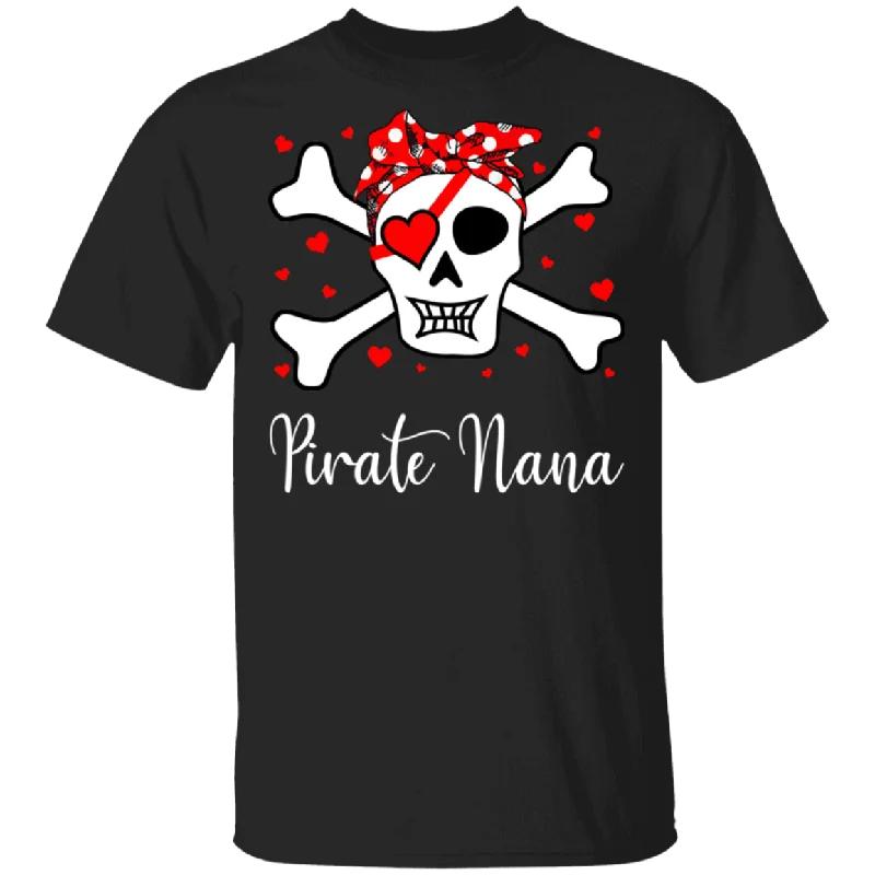 Pirate Nana Funny Skull Crossbones Pirate Women Family Couple Valentine Gifts T-Shirt Spandex Blend Rayon Blend Denim Blend