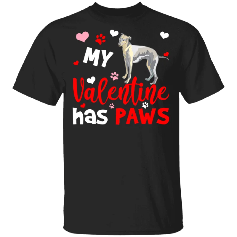 My Valentine Has Paws Whippet Dog Pet Lover Couple Wife Husband Fiance Fiancee Boyfriend Girlfriend Valentine Gifts T-Shirt Basic T-Shirt Crew Neck Short Sleeve