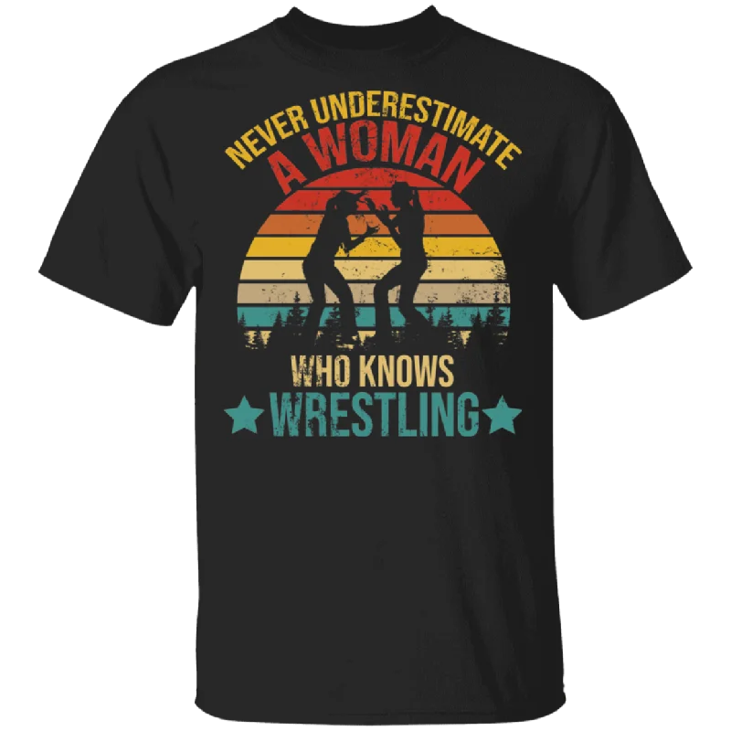 Vintage Retro Never Underestimate A Woman Wrestling Matching Shirt For Women Girls Ladies Funny Mom Daughter Gifts T-Shirt Cozy Warm Stylish
