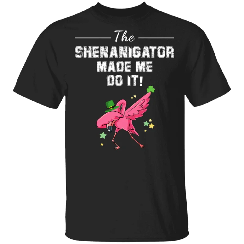 The Shenanigator Made Me Do It Dabbing Flamingo Leprechaun Shamrock Flamingo Lover St Patrick's Day Gifts T-Shirt Welt Pockets Slit Pockets